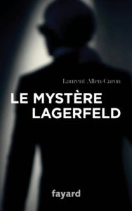 Le mystère Lagerfeld Lauren Allen Caron Esprit de Gabrielle espritdegabrielle.com